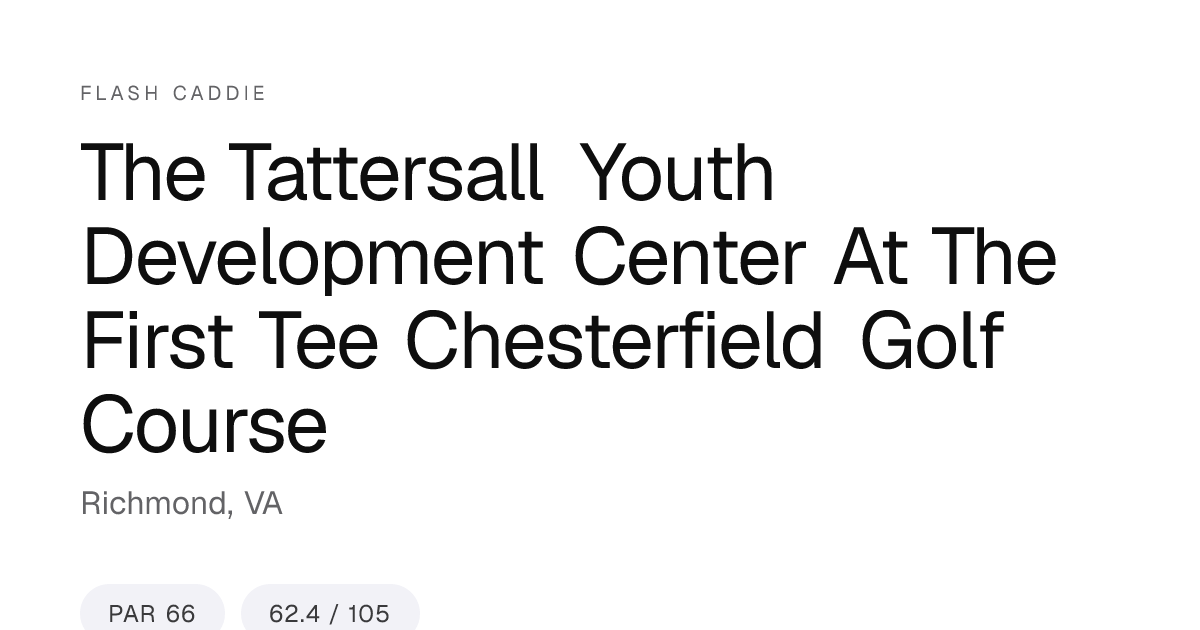 The Tattersall Youth Development Center At The First Tee Chesterfield ...