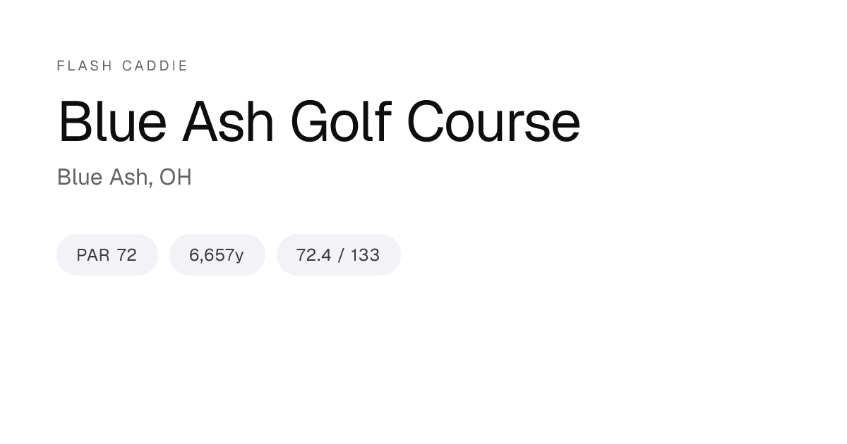 Blue Ash Golf Course Scorecard, Yardage & Slope · Blue Ash, OH | Flash ...